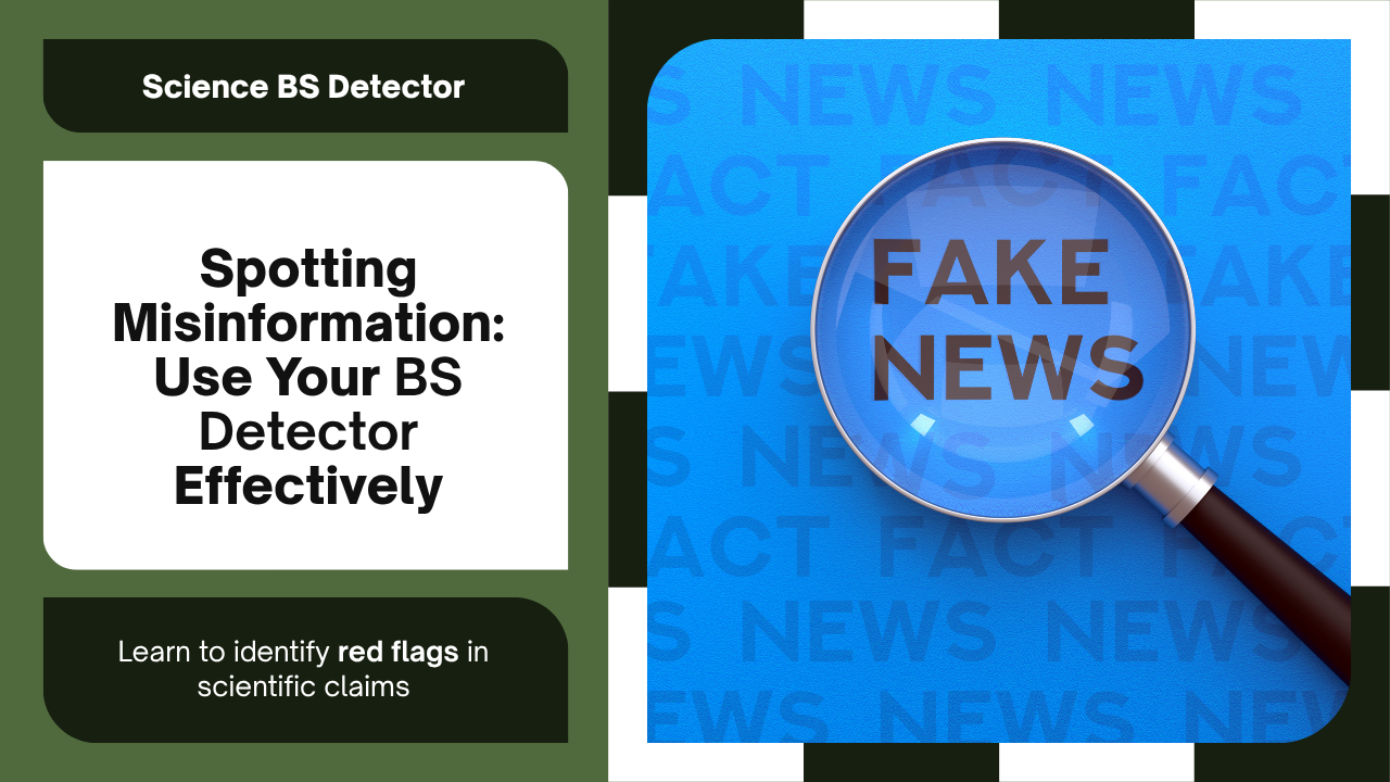 spotting science misinformation - bs detector guide